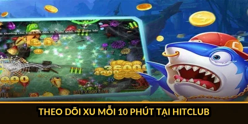 Biểu đồ xu tích lũy theo thời gian khi bắn tỉa cá nhỏ Hitclub